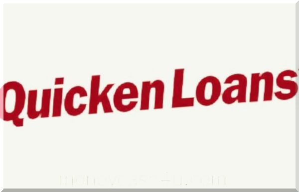 Makler : Wie Quicken Loans Hypotheken funktionieren